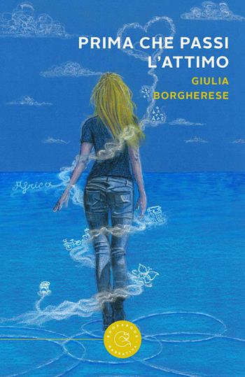 Prima che passi l'attimo - Giulia Borgherese - Libro bookabook 2025 | Libraccio.it