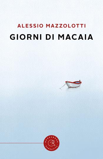 Giorni di macaia - Alessio Mazzolotti - Libro bookabook 2025 | Libraccio.it