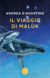 Il viaggio di Malùk