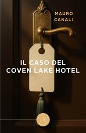 Il caso del Coven Lake Hotel