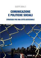 Comunicazione e politiche sociali. Strategie per una città accessibile