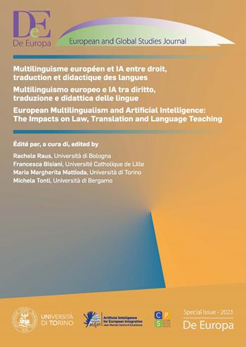 Multilinguisme européen et IA entre droit, traduction et didactique des langues. Ediz. italiana, francese e inglese  - Libro Ledizioni 2024, De Europa special issues | Libraccio.it