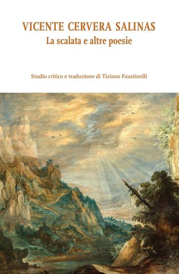 Vicente Cervera Salinas. La scalata e altre poesie  - Libro Ledizioni 2024, Di/segni | Libraccio.it