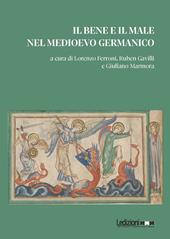 Il bene e il male nel Medioevo germanico