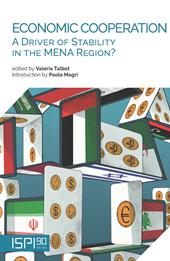 Economic cooperation. A driver of stability in the MENA region?