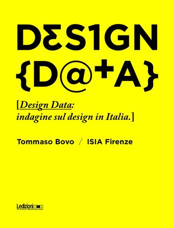 Design data: indagine sul design in Italia - Tommaso Bovo - Libro Ledizioni 2025 | Libraccio.it