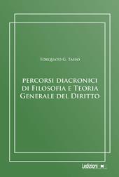 Percorsi diacronici di filosofia e teoria generale del diritto