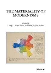 The materiality of modernisms