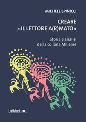 Creare «il lettore a(r)mato». Storia e analisi della collana Millelire