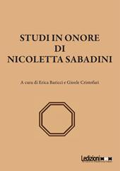 Studi in onore di Nicoletta Sabadini