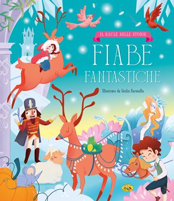 Fiabe Ffantastiche. Ediz. a colori  - Libro Grillo Parlante 2024 | Libraccio.it