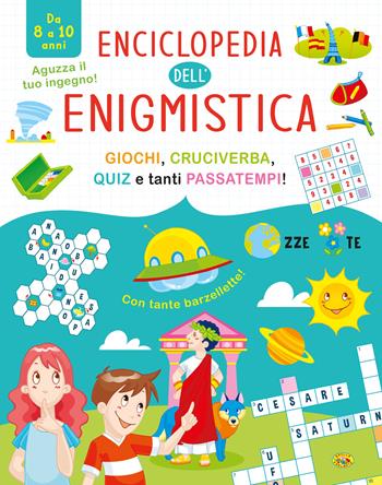 Enciclopedia dell'enigmistica. Da 8-10 anni  - Libro Grillo Parlante 2025, Conoscere | Libraccio.it