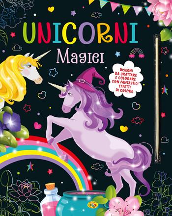 Unicorni magici. Disegni da grattare e colorare. Ediz. illustrata  - Libro Grillo Parlante 2024 | Libraccio.it