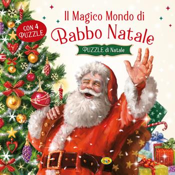 Il magico mondo di Babbo Natale. Puzzle di Natale. Ediz. a colori  - Libro Grillo Parlante 2024, Natale | Libraccio.it