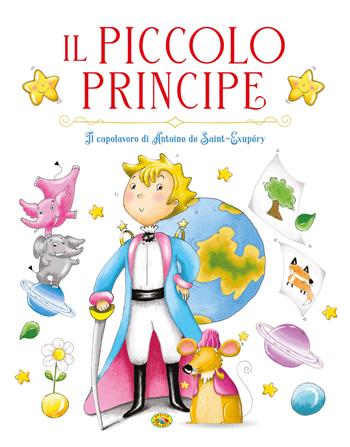 Il Piccolo Principe - Antoine de Saint-Exupéry - Libro Grillo Parlante 2025 | Libraccio.it