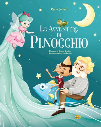 Pinocchio. Ediz. a colori - Caterina Falconi - Libro Grillo Parlante 2025, Varia | Libraccio.it