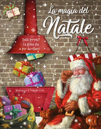 La magia del Natale. Ediz. a colori  - Libro Grillo Parlante 2025, Natale | Libraccio.it