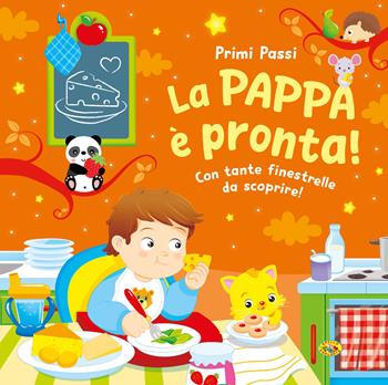 La pappa è pronta! Ediz. a colori  - Libro Grillo Parlante 2026, Primi passi | Libraccio.it