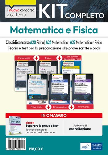 Kit completo matematica e fisica. Classi di concorso A20, A26, A27. Teoria e test per la preparazione alle prove scritte e orali.  - Libro Edises professioni & concorsi 2023, Concorso a cattedra | Libraccio.it