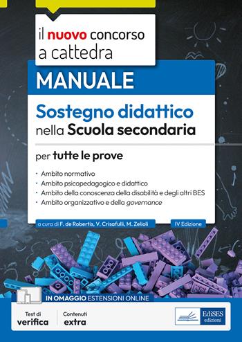 Il nuovo concorso a cattedra. Sostegno didattico scuola secondaria. Manuale per tutte le prove. Con espansione online - Valeria Crisafulli - Libro Edises professioni & concorsi 2023, Concorso a cattedra | Libraccio.it