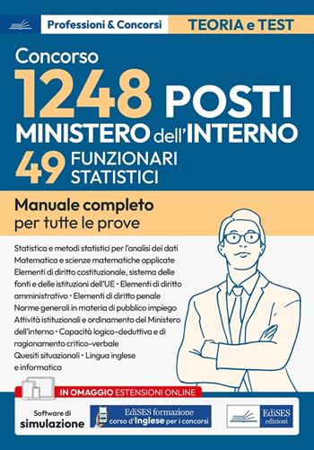 Concorso RIPAM. 49 Funzionari statistici Ministero dell'interno (concorso per complessivi 1248 posti vari profili). Manuale completo per tutte le prove.  - Libro Edises professioni & concorsi 2024 | Libraccio.it