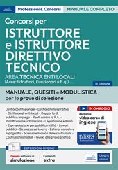 Istruttore tecnico e Istruttore direttivo tecnico negli Enti locali. Teoria e test per i concorsi per Istruttore tecnico e Istruttore direttivo tecnico negli enti locali. Con espansione online. Con 2 software di simulazione