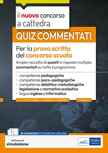Quiz commentati per la prova scritta del concorso scuola 2024 - 2025 - Valeria Crisafulli - Libro Edises professioni & concorsi 2024, Concorso a cattedra | Libraccio.it