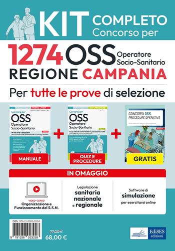 Kit concorso 1274 posti OSS Regione Campania. Manuale, test, guida OSS, video-corso, software. Con videocorso - Luigia Carboni, Antonella Locci, Anna Malatesta - Libro Edises professioni & concorsi 2024 | Libraccio.it