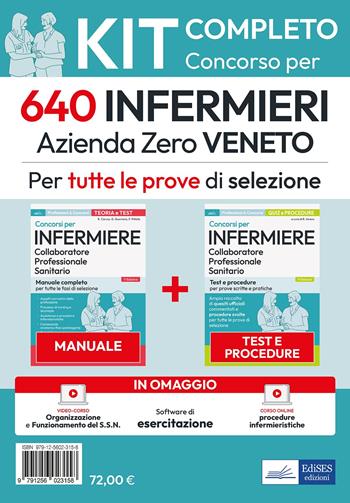 Kit concorso 640 Infermieri Azienda Zero Veneto. Manuale, test, corso online di procedure infermieristiche. Con video-corso - Rosario Caruso, Guglielmo Guerriero, Francesco Pittella - Libro Edises professioni & concorsi 2025 | Libraccio.it