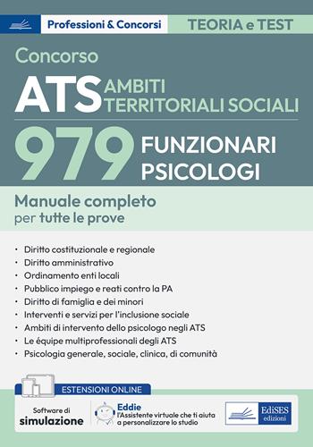 Concorso ATS Ambiti Territoriali Sociali. 979 funzionari psicologi. Manuale completo per tutte le prove. e assistente virtuale  - Libro Edises professioni & concorsi 2025 | Libraccio.it