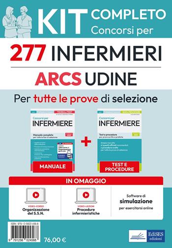 Kit completo 277 infermieri ARCS Udine. Con video-corso - Rosario Caruso, Guglielmo Guerriero, Francesco Pittella - Libro Edises professioni & concorsi 2025 | Libraccio.it