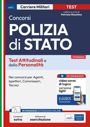 Concorsi Polizia di Stato. Test attitudinali e della personalità. Con con software di esercitazione  - Libro Edises professioni & concorsi 2025, Carriere militari | Libraccio.it