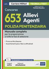 Concorso 653 allievi agenti polizia penitenziaria. Con espansione online. Con software di simulazione