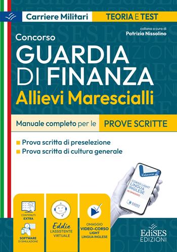 Concorso allievi marescialli della Guardia di Finanza. Manuale completo per le prove scritte.  - Libro Edises professioni & concorsi 2026, Carriere militari | Libraccio.it