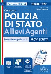 Concorso Allievi Agenti Polizia di Stato. Manuale completo per la prova scritta. Con software di simulazione