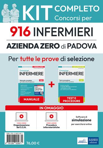 Kit completo del Concorso per 916 infermieri Azienda Zero di Padova. Manuale, test, software, video-lezioni procedure infermieristiche - Rosaria Alvaro, Rosario Caruso, Guglielmo Guerriero - Libro Edises professioni & concorsi 2025 | Libraccio.it