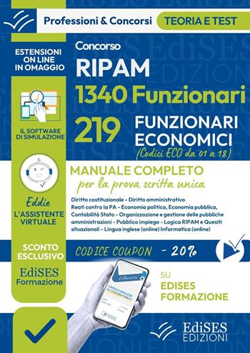 Concorsi RIPAM 1340 Funzionari – 219 Funzionari economici. Manuale per la prova scritta unica. Con assistente virtuale.  - Libro Edises professioni & concorsi 2026 | Libraccio.it