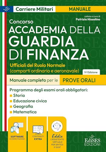 Concorso Accademia della Guardia di Finanza. Manuale per le prove orali.  - Libro Edises professioni & concorsi 2026, Carriere militari | Libraccio.it