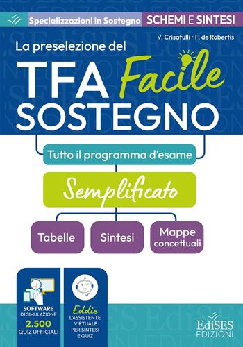 TFA sostegno facile: tabelle, sintesi e mappe concettuali su tutto il programma d’esame. - Valeria Crisafulli - Libro Edises professioni & concorsi 2026 | Libraccio.it