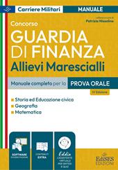 Concorso allievi marescialli Guardia di Finanza. Manuale per la prova orale. Con software di esercitazione