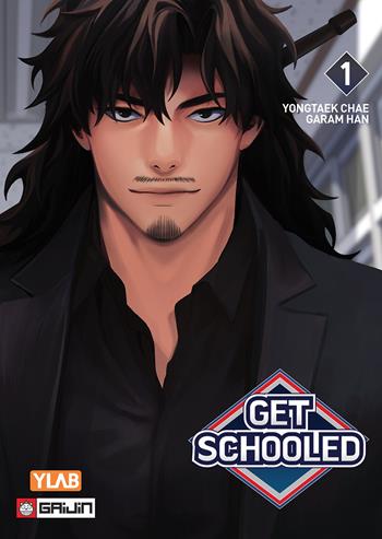 Get Schooled. Vol. 1 - Yongtaek Chae - Libro Gaijin 2024 | Libraccio.it