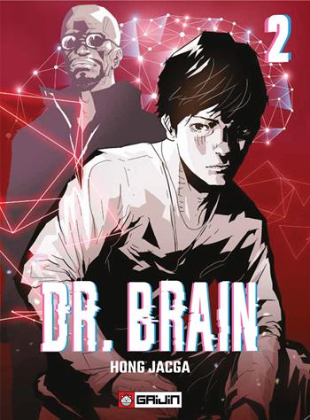 Dr. Brain. Vol. 2 - Jacga Hong - Libro Gaijin 2024 | Libraccio.it