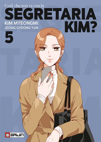 Cos'è che non va con la Segretaria Kim?. Vol. 5 - Myeongmi Kim, Gyeong Yun Jeong - Libro Gaijin 2024 | Libraccio.it