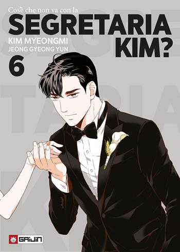 Cos'è che non va con la Segretaria Kim?. Vol. 6 - Myeongmi Kim, Gyeong Yun Jeong - Libro Gaijin 2025 | Libraccio.it