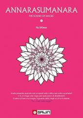 Annarasumanara. The sound of magic. Vol. 1