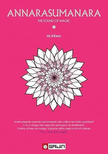 Annarasumanara. The sound of magic. Vol. 1 - Il-Kwon Ha - Libro Gaijin 2025 | Libraccio.it