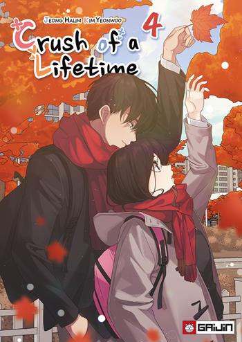 Crush of a lifetime. Vol. 4 - Halim Jeong, Yeonwoo Kim - Libro Gaijin 2025 | Libraccio.it