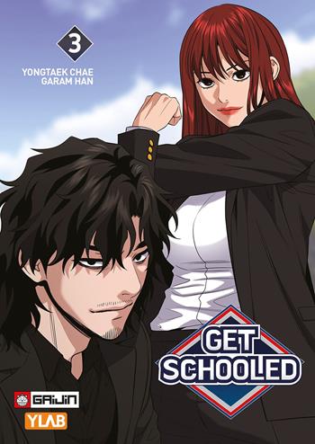 Get schooled. Vol. 3 - Yongtaek Chae - Libro Gaijin 2025 | Libraccio.it