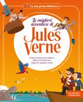 Le migliori avventure di Jules Verne: Cinque settimane in pallone-Dalla terra alla luna-I figli del capitano Grant. Vol. 2