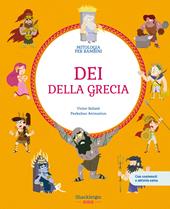 Dei della Grecia. Ediz. a colori